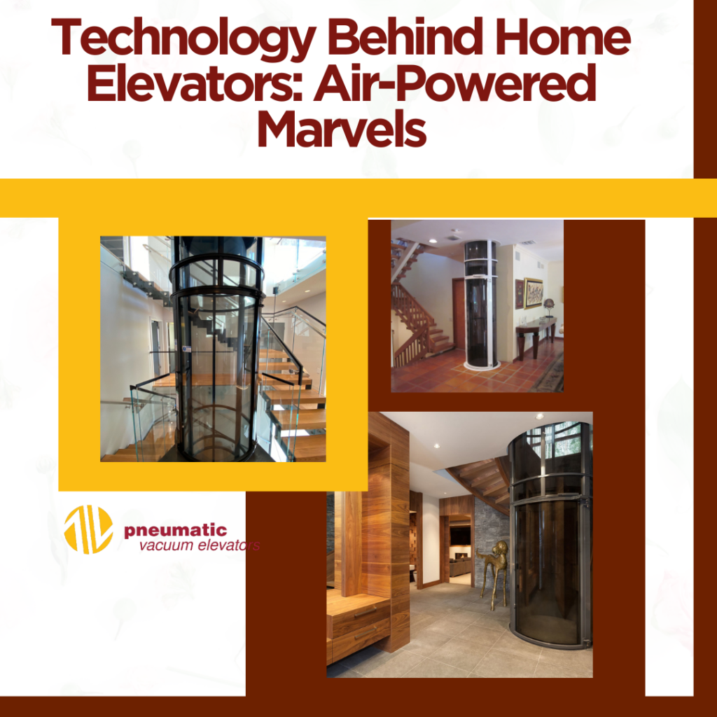 Images of Home elevators illustrating the subject which is Technology Behind Home Elevators: Air-Powered Marvels