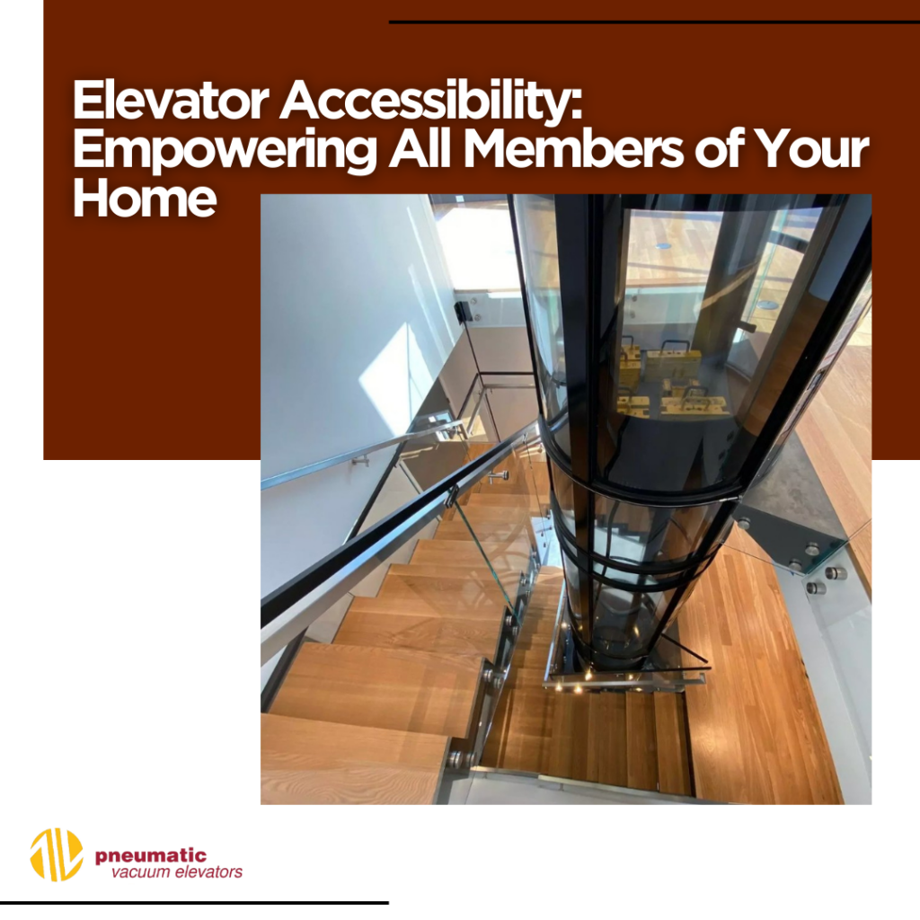 Image of a home elevator illustrating the subject which is Elevator Accessibility: Empowering All Members of Your Home